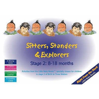Sitters Standers And Explorers Stage 2 818 Months