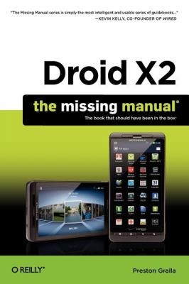 Droid X2 The Missing Manual