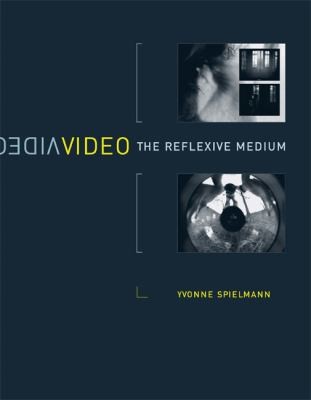 Video The Reflexive Medium