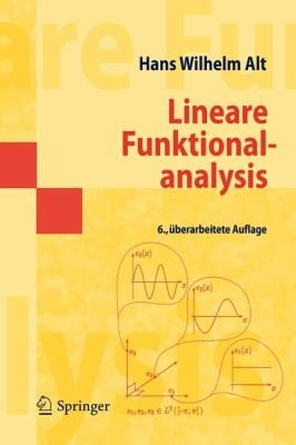 Lineare Funktionalanalysis Eine Anwendungsorientierte Einfhrung