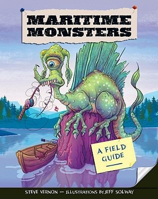 Maritime Monsters A Field Guide