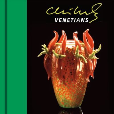 Chihuly Venetians With DVD
            
                Chihuly