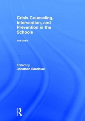 Crisis Counseling Intervention And Prevention In The Schools