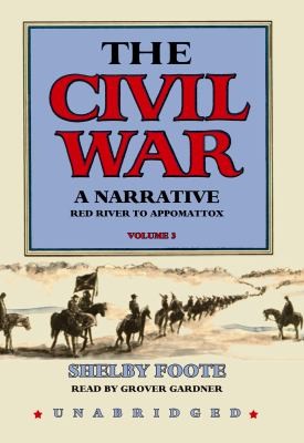 The Civil War A Narrative