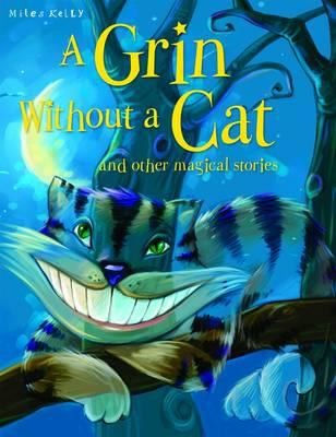 A Grin Without A Cat And Other Stories