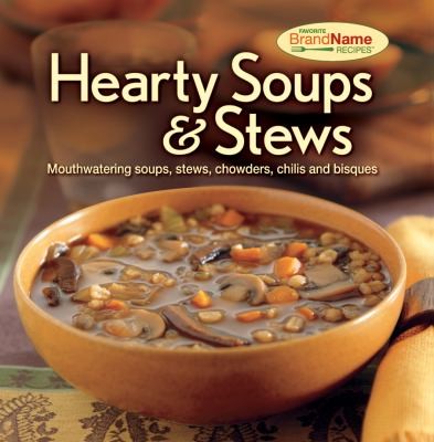Hearty Soups  Stews
            
                Favorite Brand Name Recipes