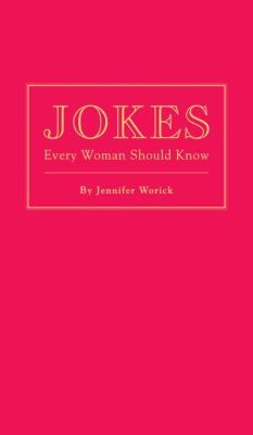 Jokes Every Woman Should Know
