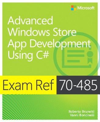 Exam Ref 70485 Advanced Windows Store App Development Using C