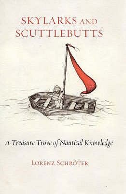 The Little Book Of The Sea The Ultimate Book Of Maritime Trivia