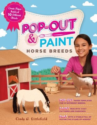 Popoutandpaint Horse Breeds Create Paper Models Of 10 Different Breeds