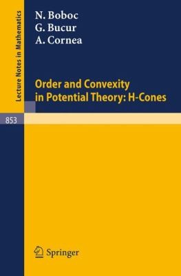 Order And Convexity In Potential Theory Hcones