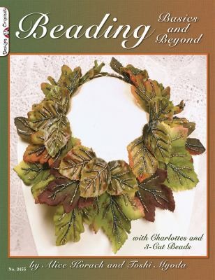 Beading Basics And Beyond With Charlottes And 3cut Beads
