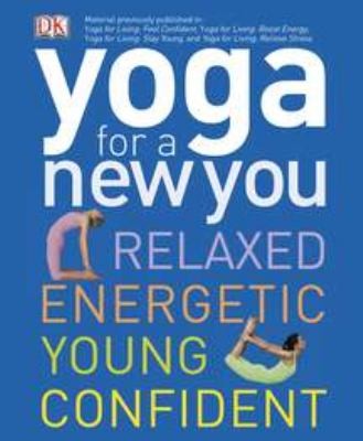 Yoga For A New You