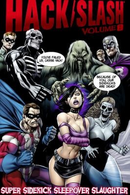 Super Sidekick Sleepover Slaughter
            
                HackSlash