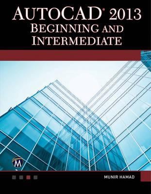 Autocad 2013 Beginning And Intermediate