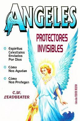 Angeles Protectores Invisibles  Invisible Protectors                            Coleccion Tercer Milenio