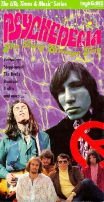 Psychedelia The Long Strange Trip Featuring Steppenwolf The Byrds Donovan Traffic And More