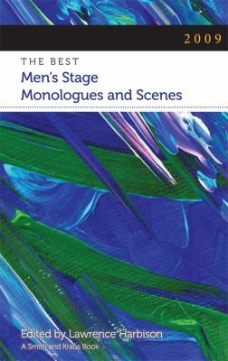 The Best Mens Stage Monologues And Scenes 2009