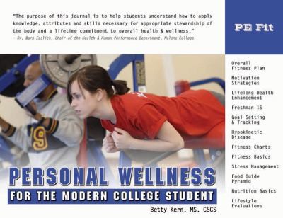 Personal Wellness For The Modern College Student
