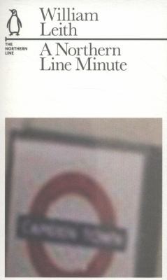 A Northern Line Minute The Northern Line