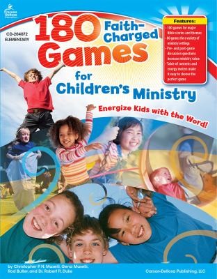 180 FaithCharged Games for Childrens Ministry Elementary Grades