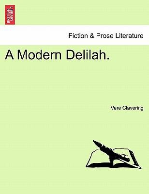 A Modern Delilah