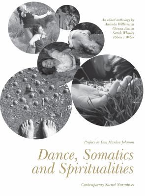 Dance Somatics and Spiritualities
