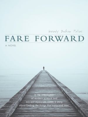 Fare Forward A Novel