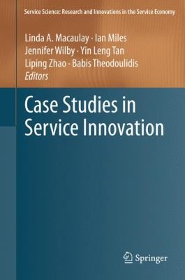 Case Studies In Service Innovation