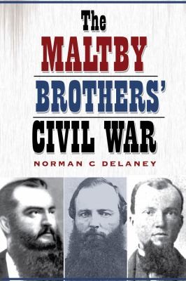 The Maltby Brothers Civil War