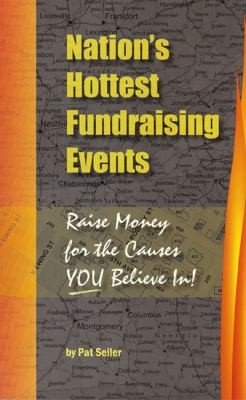 Nations Hottest Fundraising Events Raise Money For The Causes You Believe In