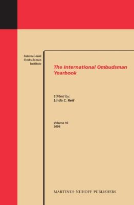The International Ombudsman Yearbook Volume 10 2006
            
                International Ombudsman Yearbook