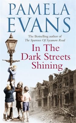 In the Dark Streets Shining
