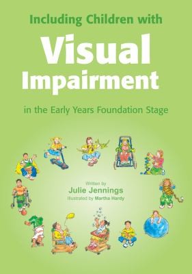 Including Children With Visual Difficulties In The Early Years Foundation Stage