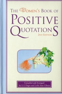 The Womens Book of Positive Quotations