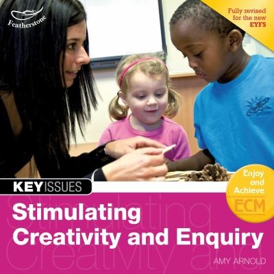 Stimulating Creativity And Enquiry