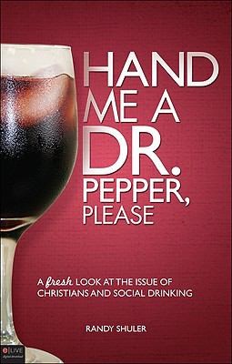 Hand Me a Dr Pepper Please
