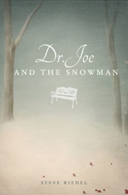 Dr Joe and the Snowman