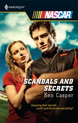 Scandals and Secrets
            
                Harlequin NASCAR