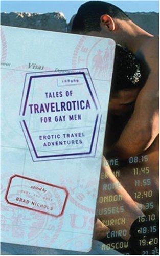 Tales of Travelrotica for Gay Men