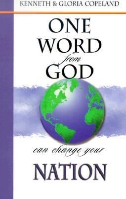 One Word From God Can Change Your Nation