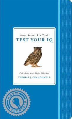 How Smart Are You Test Your Iq Calculate Your Iq In Minutes