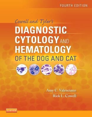Cowell and Tylers Diagnostic Cytology and Hematology of the Dog and Cat