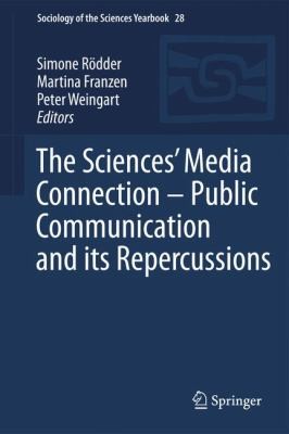 The Sciences Media Connection Public Communication And Its Repercussions