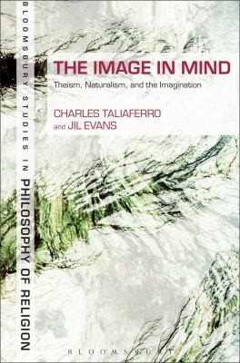 The Image in Mind
            
                Bloomsbury Studies in Philosophy of Religion