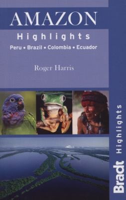 Bradt Highlights Amazon
            
                Bradt Highlights Amazon