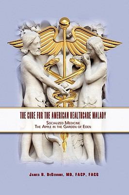 The Cure For The American Healthcare Malady