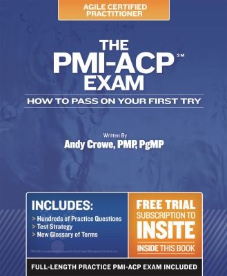 The Pmiacp Exam How To Pass On Your First Try
