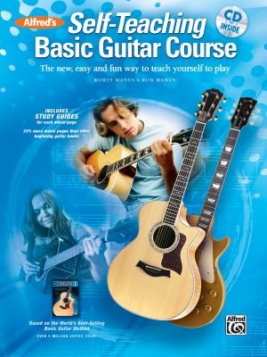 Alfreds Selfteaching Basic Guitar Course The New Easy And Fun Way To Teach Yourself To Play
