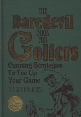 The Daredevil Book For Golfers